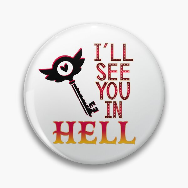 Item preview, Hazbin Hotel See You in Hell designed and sold by Kit Barrie Creations.