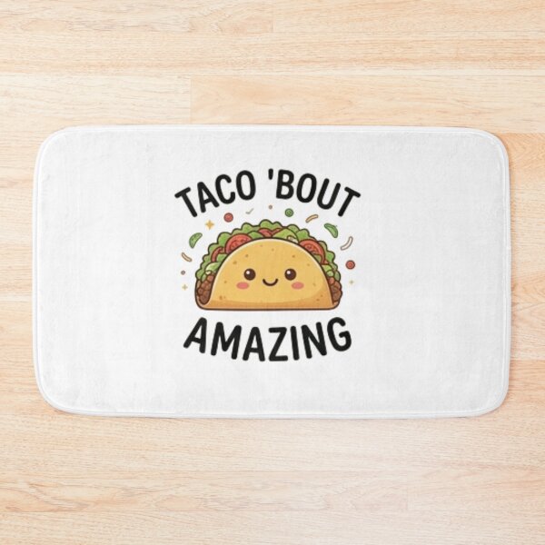Item preview, Taco 'Bout Amazing — Funny Taco Lover Food Design designed and sold by Tipsy24.