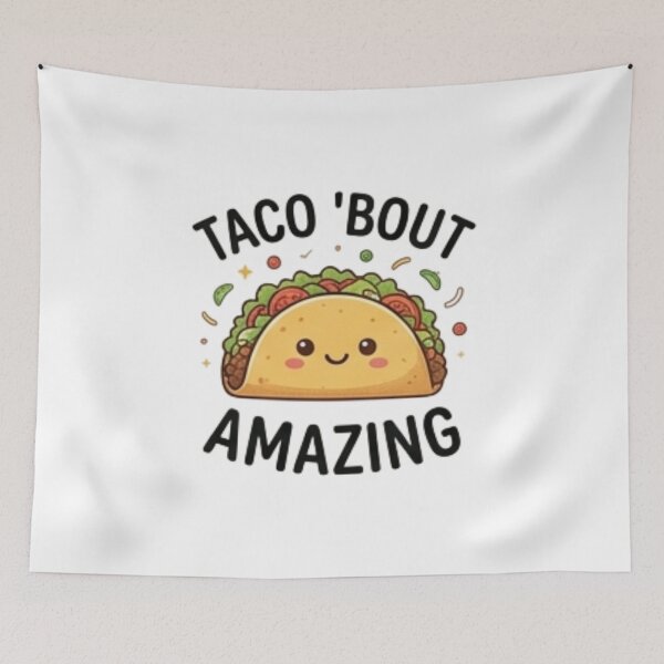 Item preview, Taco 'Bout Amazing — Funny Taco Lover Food Design designed and sold by Tipsy24.