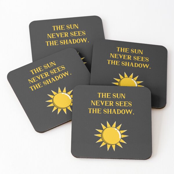 Item preview, The Sun Never Sees The Shadow - Art With Inspirational Quote designed and sold by BuenoStudio.