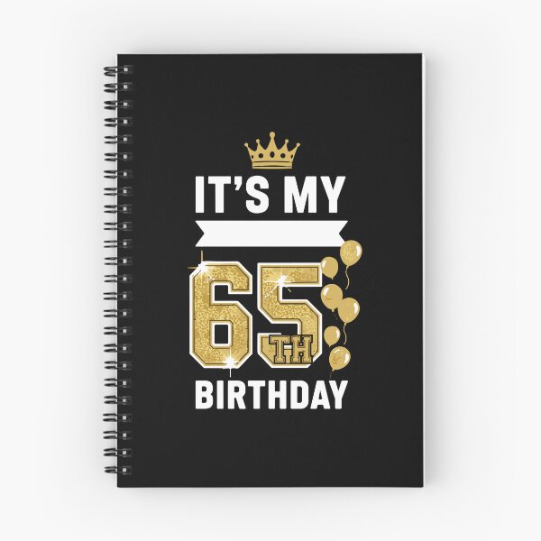 Item preview, It's My 65th Birthday Celebration Sixty Five Year Old designed and sold by PopStars1993.
