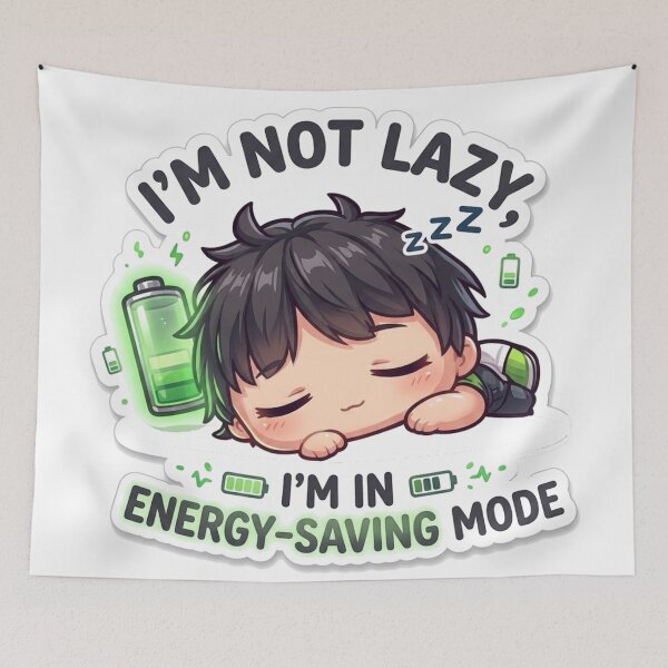 Item preview, I'm Not Lazy I'm in Energy Saving Mode Funny designed and sold by YAM716.