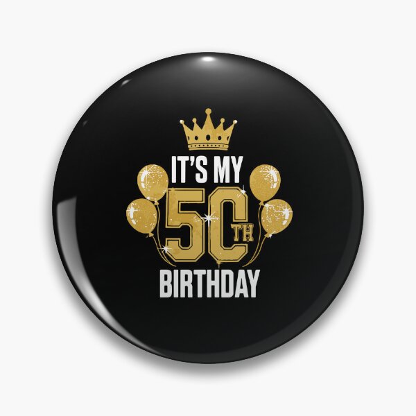 Item preview, It's My 50th Birthday Fiftieth Celebration Turning 50  designed and sold by PopStars1993.