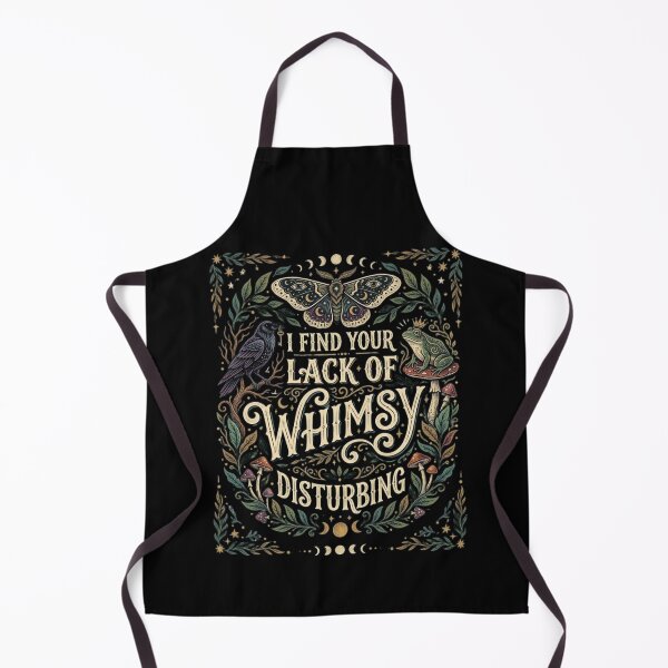 Item preview, I Find Your Lack of Whimsy Disturbing designed and sold by Zbixu.