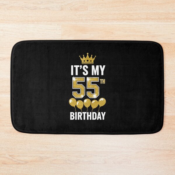 Item preview, It's My 55th Birthday Fifty Fifth Milestone Celebration  designed and sold by PopStars1993.