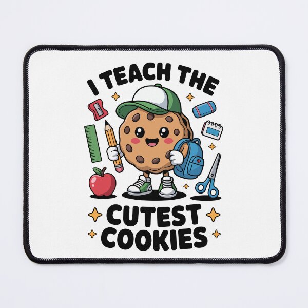 Item preview, I TEACH THE CUTEST COOKIES  designed and sold by jkrphoto.