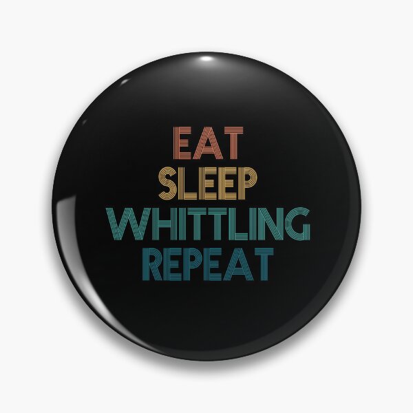 Item preview, Eat Sleep Whittling Repeat - Gift For Whittling Fans designed and sold by kindxinn.
