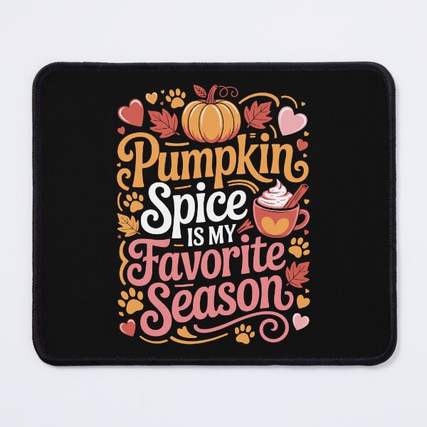 Item preview, Pumpkin Spice is my Favorite Season designed and sold by jkrphoto.