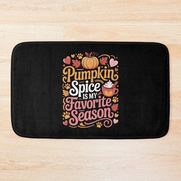 Item preview, Pumpkin Spice is my Favorite Season designed and sold by jkrphoto.