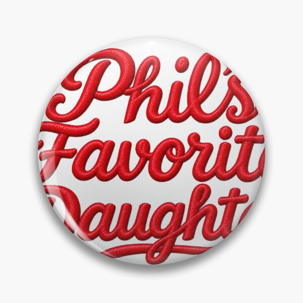 Item preview, Phils fav daughter designed and sold by snacked.