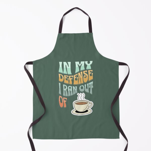 Item preview, In My Defense I Ran Out Of Coffee designed and sold by MugsAndDuds.