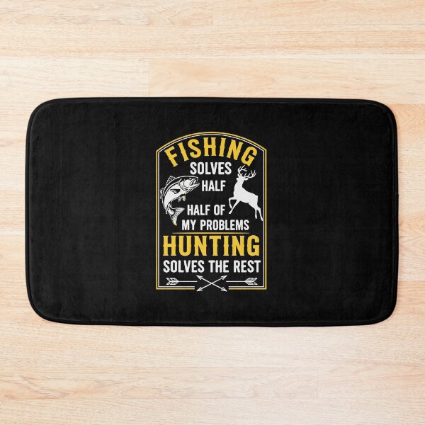 Item preview, Fishing Solves Half Half Of My Problems Hunting Solves The Rest Outdoorsman Hunter Fisherman designed and sold by PopStars1993.