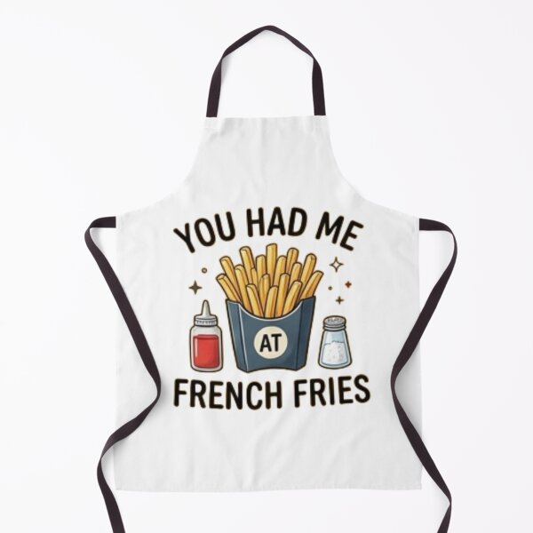 Item preview, You Had Me at French Fries — Funny Fries Lover Design designed and sold by Tipsy24.
