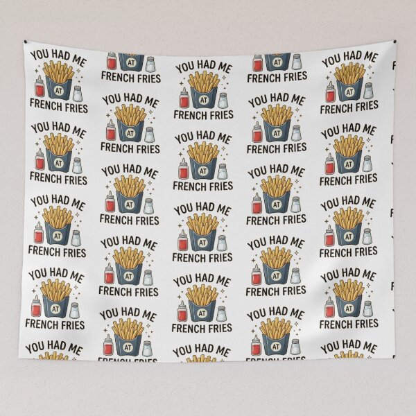 Item preview, You Had Me at French Fries — Funny Fries Lover Design designed and sold by Tipsy24.