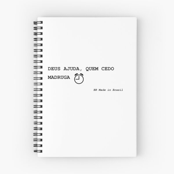 Item preview, Deus ajuda quem cedo madruga - Brazilian Proverb designed and sold by GlocalDialeto.