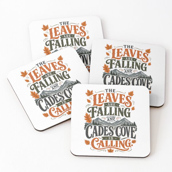 Item preview, Leaves are Falling and Cades Cove is Calling Great Smoky Mountains designed and sold by gotops12.