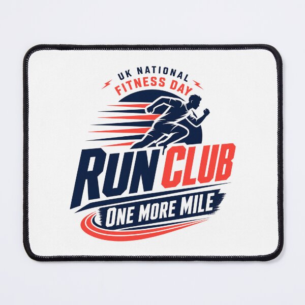 Item preview, UK National Fitness Day Run Club One More Mile designed and sold by BearLoveDesign.