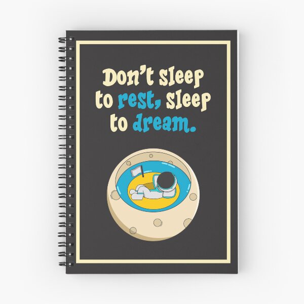 Item preview, Sleep To Dream - Quote And Art of an Astronaut Relaxing On The Moon  designed and sold by BuenoStudio.