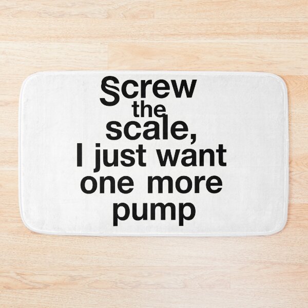 Item preview, Pump Over Scale designed and sold by NiftyWrx.
