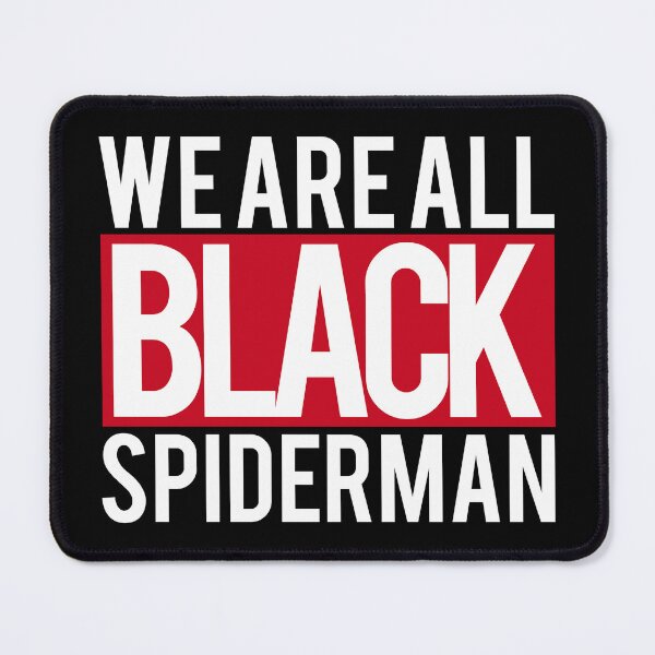 Item preview, We Are All Black SpiderMan - Minneapolis Solidarity  designed and sold by Thelittlelord.