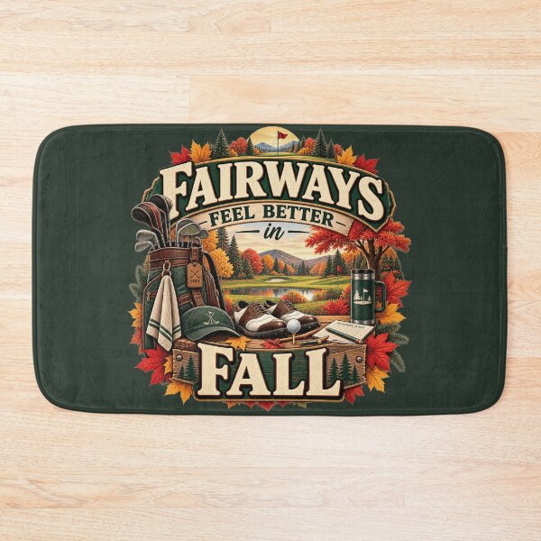 Item preview, Fairways Feel Better in Fall – Autumn Golf Lover Design designed and sold by astersgraphics.