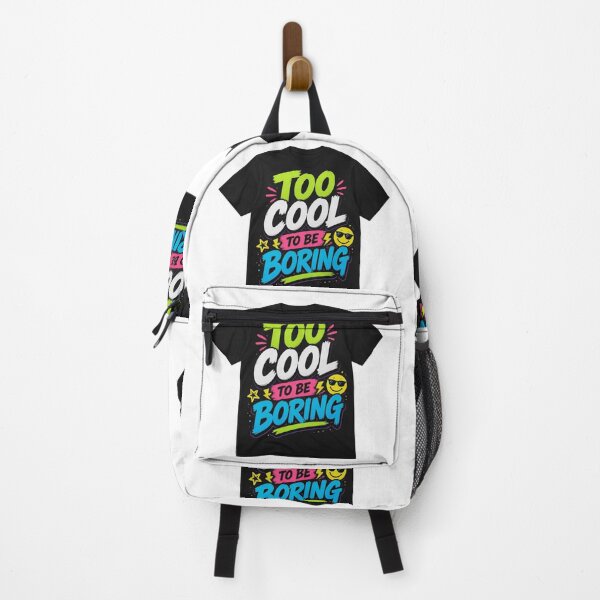 Item preview, Too Cool to Be Boring | Funny Colorful Retro Quote designed and sold by Joyfulfabric.