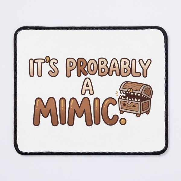 Item preview, It’s Probably a Mimic – Funny D&D RPG Sticker – Tabletop Gaming designed and sold by WaterWhisker.