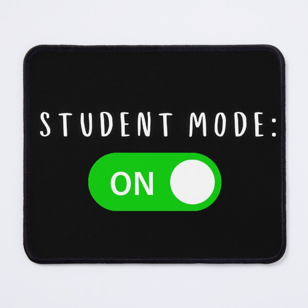 Item preview, ​Student Mode: ON | Funny College & School Humor designed and sold by UrbaneVibeCo.