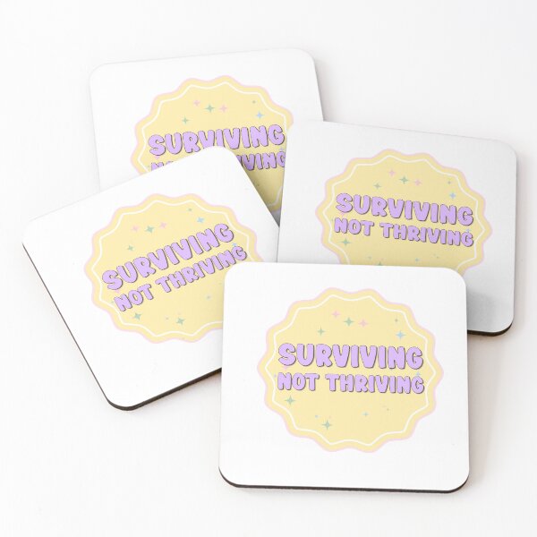 Item preview, Surviving Not Thriving designed and sold by birdiesinc.