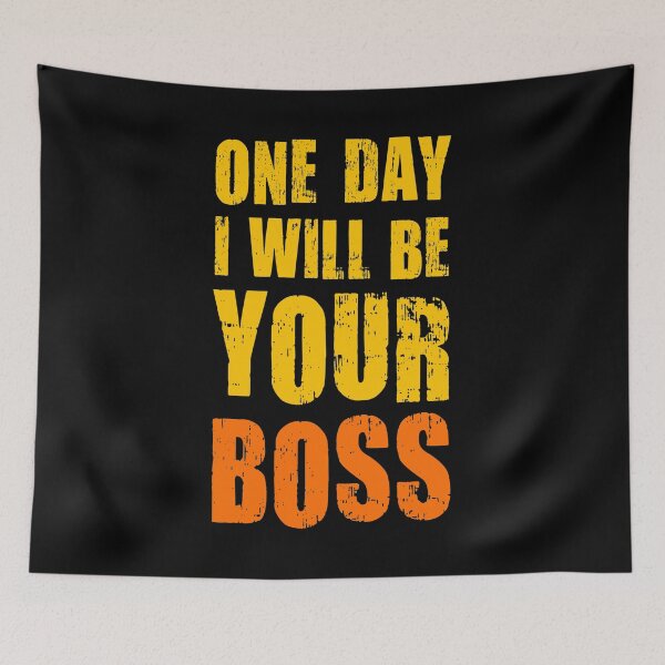 Item preview, One day I want to be your boss! Career future designed and sold by Helen-Storm.