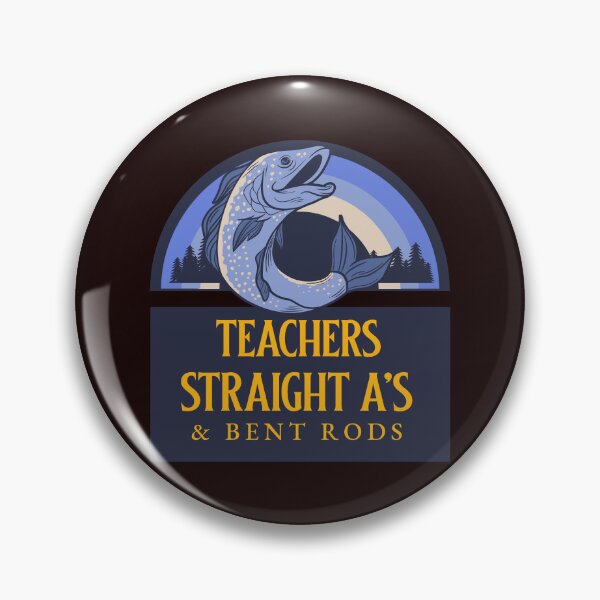 Item preview, TEACHERS STRAIGHT A'S & BENT RODS designed and sold by JamiesLocker.