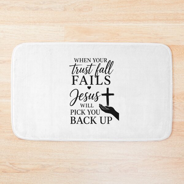 Item preview, trust fall jesus will pick you up  designed and sold by OCD_JESSICA.