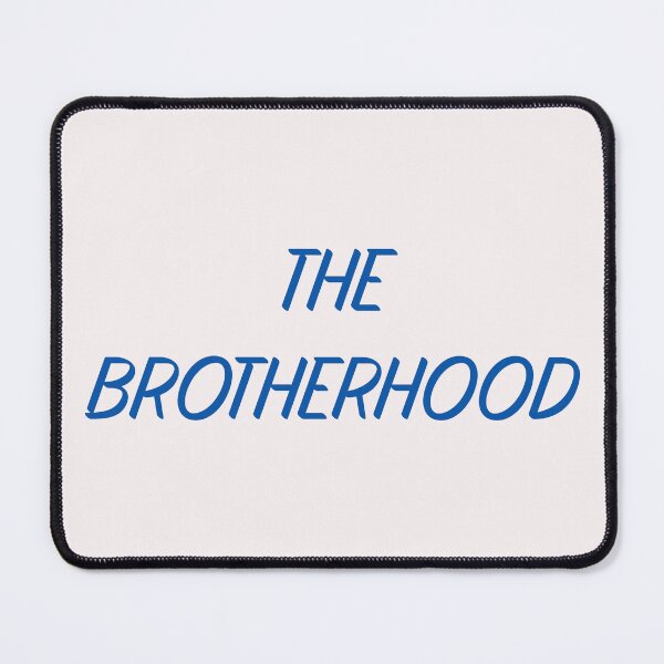 Item preview, THE  BROTHERHOOD designed and sold by binmaster3000.