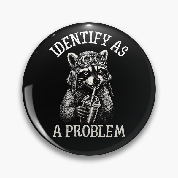 Item preview, I Identify As A Problem Funny Raccoon Trash Panda Art. designed and sold by LeSoniPapaPrint.