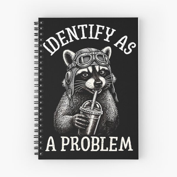 Item preview, I Identify As A Problem Funny Raccoon Trash Panda Art. designed and sold by LeSoniPapaPrint.