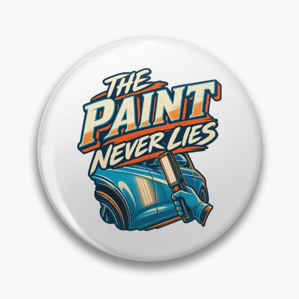 Item preview, The Paint Never Lies Paint Inspection designed and sold by PWD-Design.