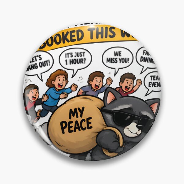 Item preview, Sorry, My Peace Is Booked designed and sold by Social Battery Co..