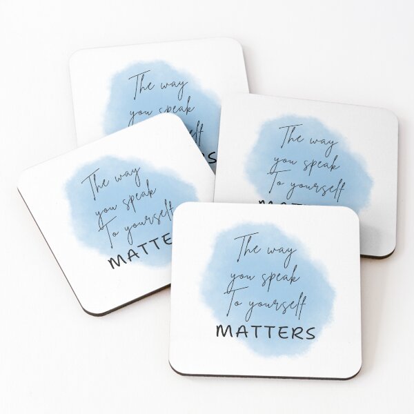 Item preview, The way you speak to yourself matters  designed and sold by JSMidnightCreations .