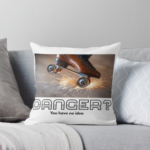 Item preview, Danger? You have no idea. designed and sold by MrJodie.