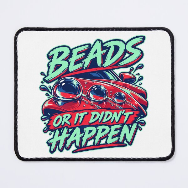 Item preview, Beads or It Didn’t Happen Ceramic Coating designed and sold by PWD-Design.
