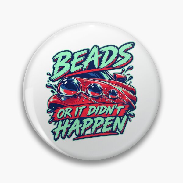 Item preview, Beads or It Didn’t Happen Ceramic Coating designed and sold by PWD-Design.