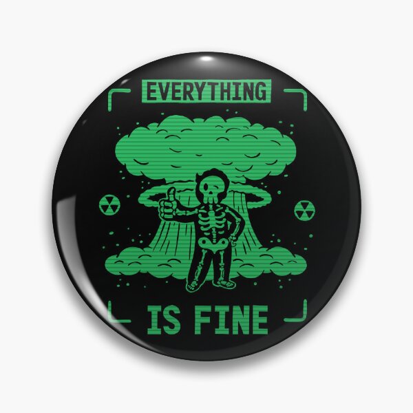 Item preview, Everything Is Fine designed and sold by Nikita Abakumov.
