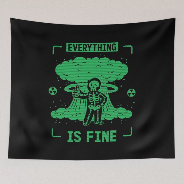Item preview, Everything Is Fine designed and sold by Nikita Abakumov.