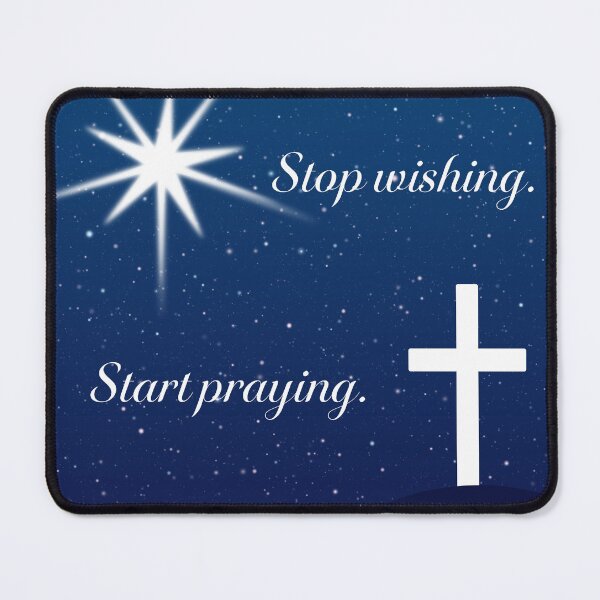 Item preview, Stop Wishing. Start Praying. designed and sold by Fifteenfps.