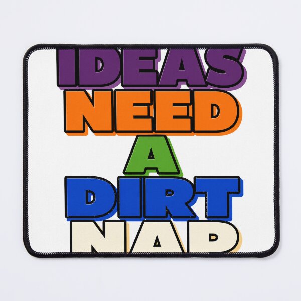 Item preview, Ideas Need A Dirt Nap designed and sold by aihrgdesign.