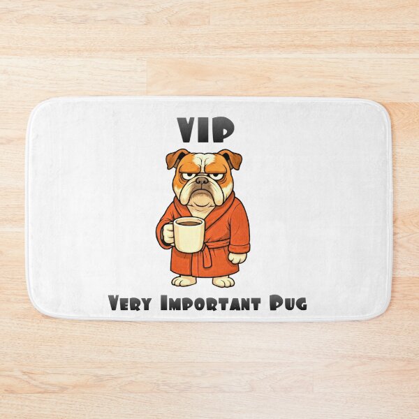 Item preview, VIP Very Important Pug Funny Dog designed and sold by OvidiumArt.