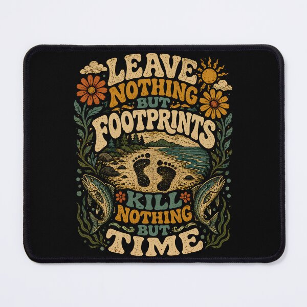 Item preview, Leave Footprints Kill Time Outdoor Adventure designed and sold by Victor Shadehorn.