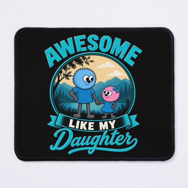Item preview, Awesome Like My Daughter, Dad Version designed and sold by TheThinglings.