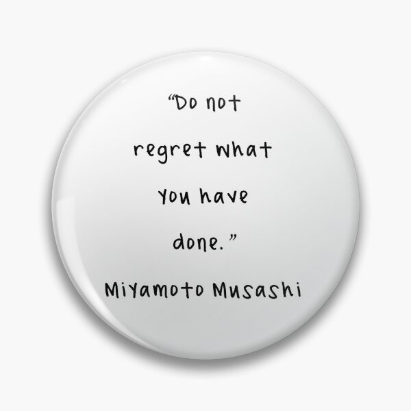 Item preview, Miyamoto Musashi Quotes designed and sold by 4ever-Undaunted.