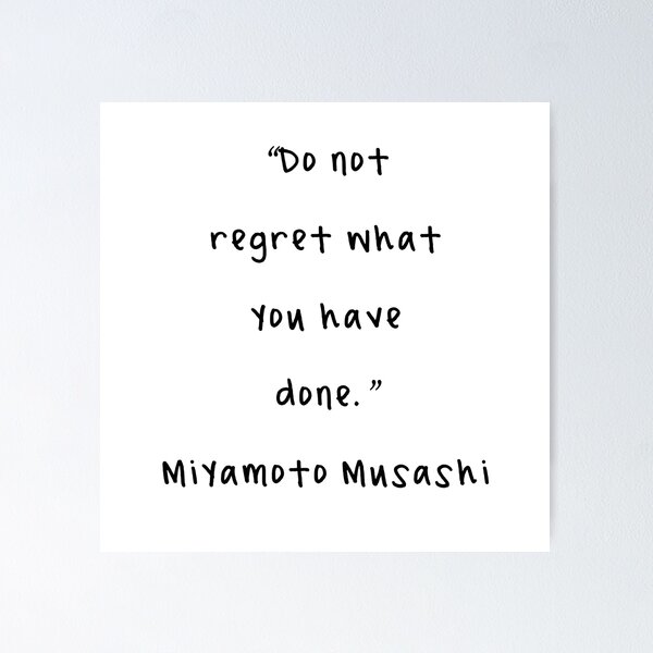 Item preview, Miyamoto Musashi Quotes designed and sold by 4ever-Undaunted.